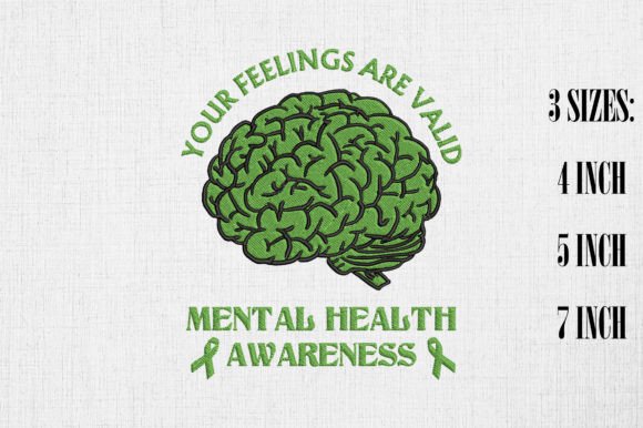 Mental Health Your Feelings Are Valid Embroidery Review